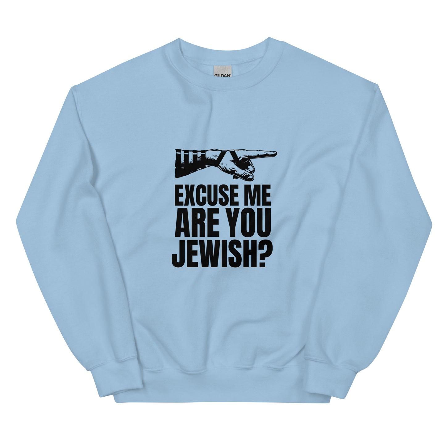 Are You Jewish? Unisex Sweatshirt