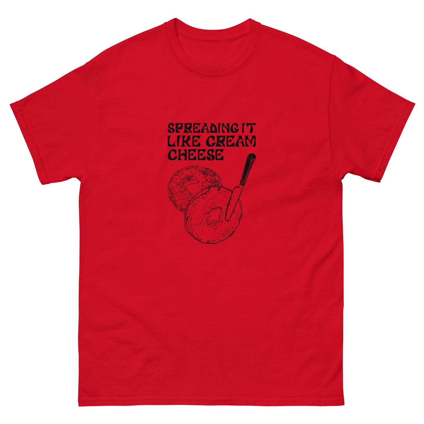 Spreading It Like Cream Cheese - Men's classic tee