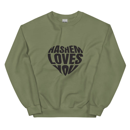 Hashem Loves You - Unisex Sweatshirt
